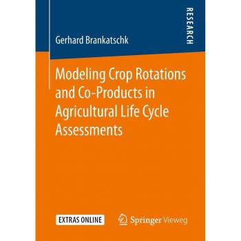 Vitalsource Technologies, Inc. Modeling Crop Rotations And Co-products In Agricultural Life Cycle Asse