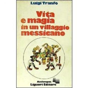 Vita e magia in un villaggio messicano