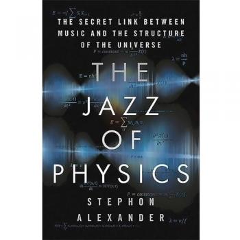 The Jazz of Physics