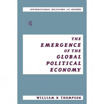 Routledge N. Y. Emergence of the Global Political Economy