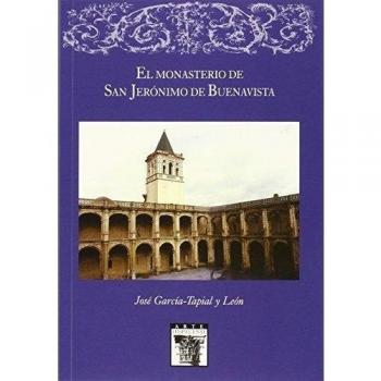 El Monasterio De San Jerónimo De Buenavista