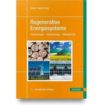 Volker Quaschning Regenerative Energiesysteme: Technologie – Berechnung – Klimaschutz