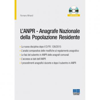 L' ANPR. Anagrafe Nazionale della Popolazione Residente. Con CD-ROM