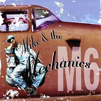 Mike And The Mechanics M6