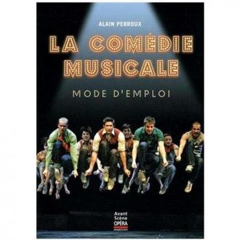 La Comédie musicale, mode d'emploi