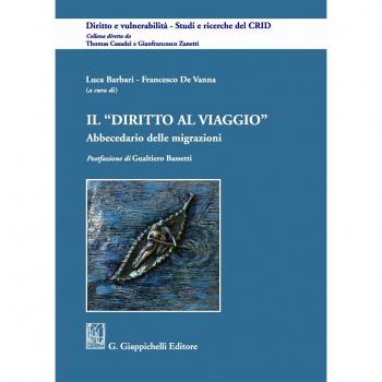 Il diritto al viaggio. Abbecedario delle migrazioni