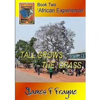 Tall Grows the Grass