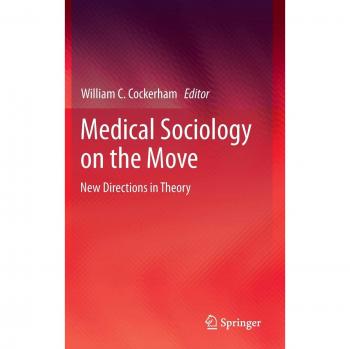 Medical Sociology on the Move