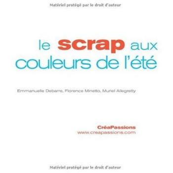 Le scrap aux couleurs de l'été