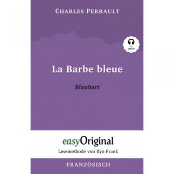 La Barbe bleue/Blaubart (mit kostenlosem Audio-Download-Link)