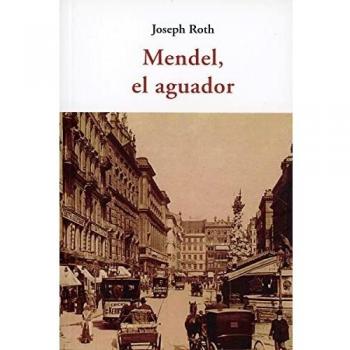 Mendel, el aguador
