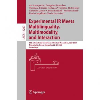 CLEF 2020: Experimental IR Meets Multilinguality, Multimodality, and Interaction