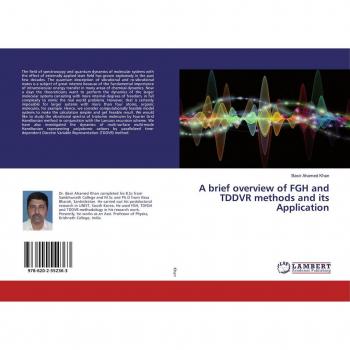 A brief overview of FGH and TDDVR methods and its Application