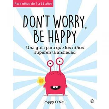Don't worry, be happy