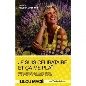 Je suis célibataire et ça me plaît