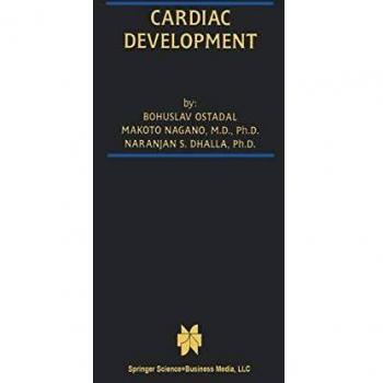 Cardiac Development (Progress in Experimental Cardiology, 4, Band 4)