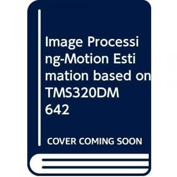Chaudhary, S: Image Processing-Motion Estimation based on TM