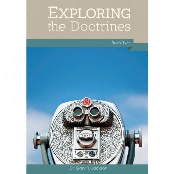 Exploring the Doctrines: Book Two