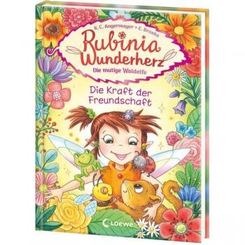 Rubinia Wunderherz die mutige Waldelfe (Band 7)