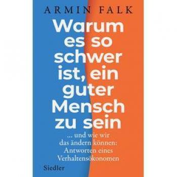 Warum es so schwer ist, ein guter Mensch zu sein