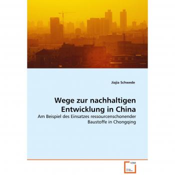 Wege zur nachhaltigen Entwicklung in China