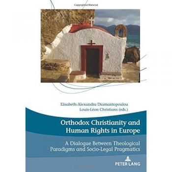 Orthodox Christianity and Human Rights in Europe