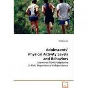 Adolescents' Physical Activity Levels and Behaviors