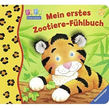 Mein erstes Zootiere-Fühlbuch