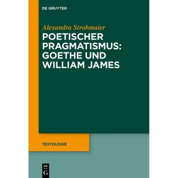 Vitalsource Technologies, Inc. Poetischer Pragmatismus: Goethe Und William James