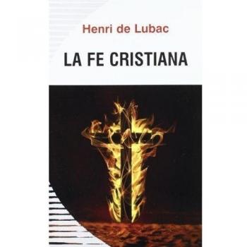 Fe Cristiana, La