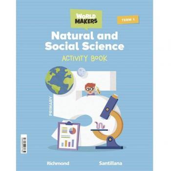 NATURAL & SOCIAL SCIENCE 5 PRIMARY ACTIVITY BOOK WORLD MAKERS (Tapa blanda).