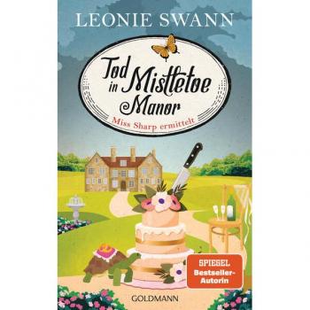 Tod in Mistletoe Manor: Miss Sharp ermittelt 3