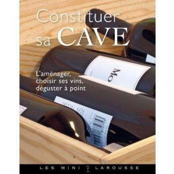 Constituer sa cave