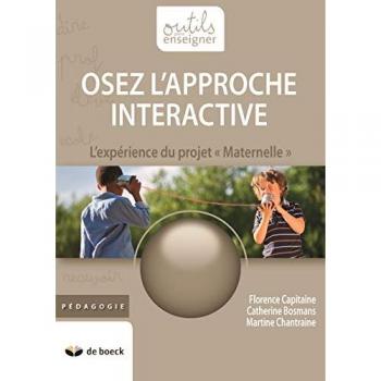 L'approche intéractive... Une vision innovante à l'école