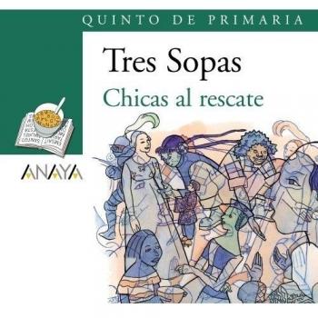 Blíster 'Chicas al rescate' 5º de Primaria.