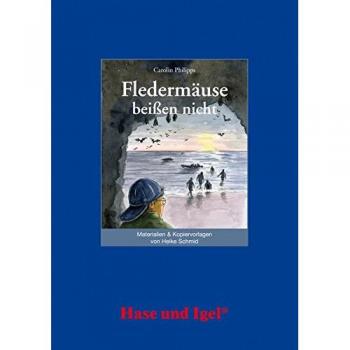 Heike Schmid Begleitmaterial: Fledermäuse Beißen Nicht