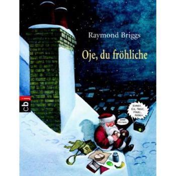 Oje, du fröhliche
