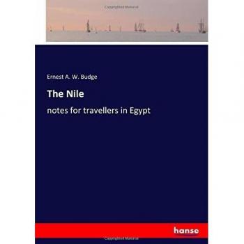 The Nile: notes for travellers in Egypt
