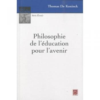 Philosophie de l'education pour l'avenir