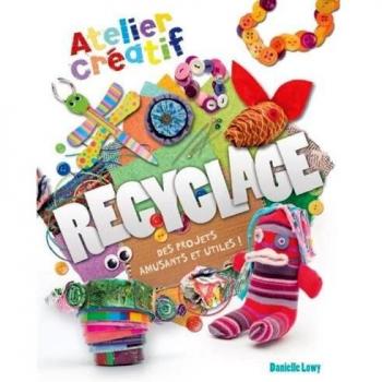 Recyclage : Atelier créatif