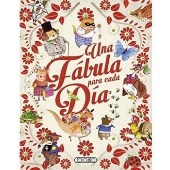 Una fábula para cada día (Tapa dura).