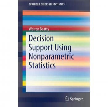 Decision Support Using Nonparametric Statistics