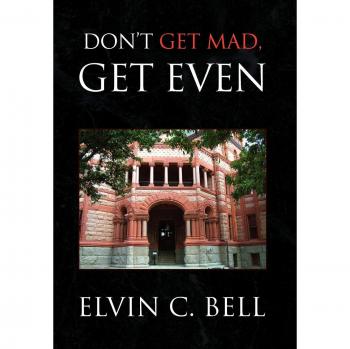 Don't Get Mad, Get Even