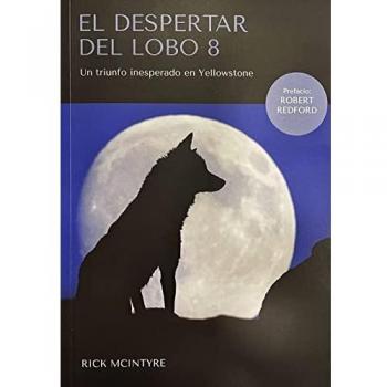 El despertar del lobo 8.