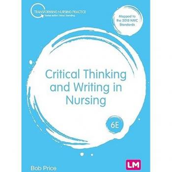 Bob Price Critical Thinking and Writing in Nursing