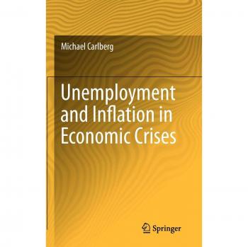 Unemployment and Inflation in Economic Crises