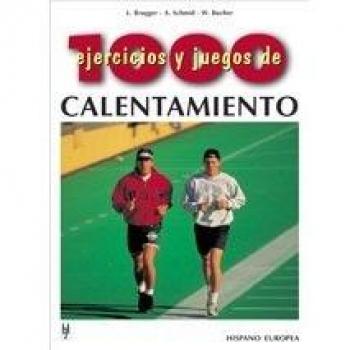 1000 ejercicios y juegos de calentamiento
