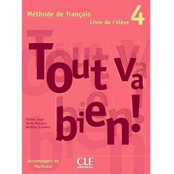 Tout va bien Niveau 4 Elève