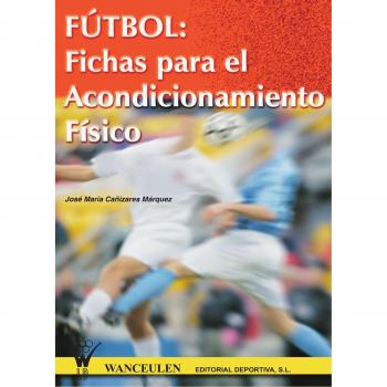 Futbol fichas acondicionamiento fisico