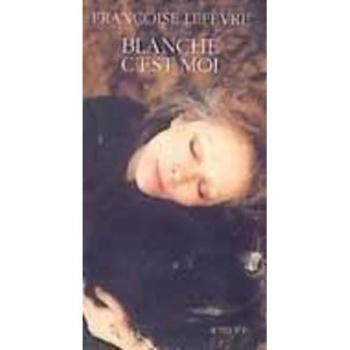 Blanche, c'est moi (Romans  Nouvell)